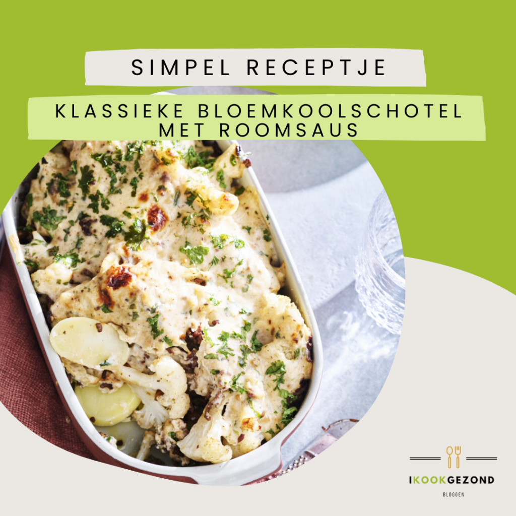 Bloemkoolschotel met roomsaus